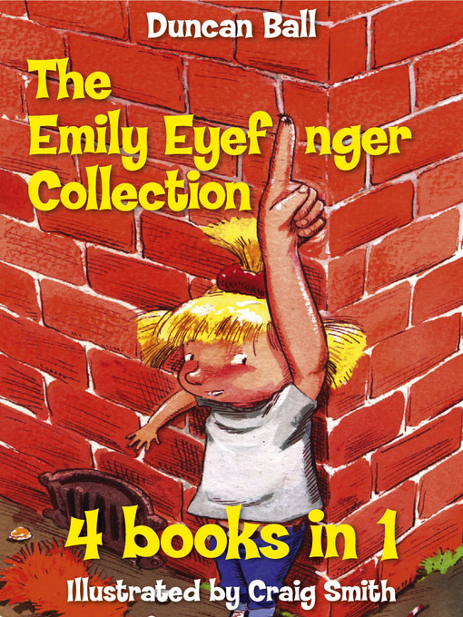 Title details for The Emily Eyefinger Collection by Duncan Ball - Available